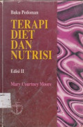 Buku Pedoman Terapi Diet dan Nutrisi = Pocket Guide to Nutrition and Diet Therapy